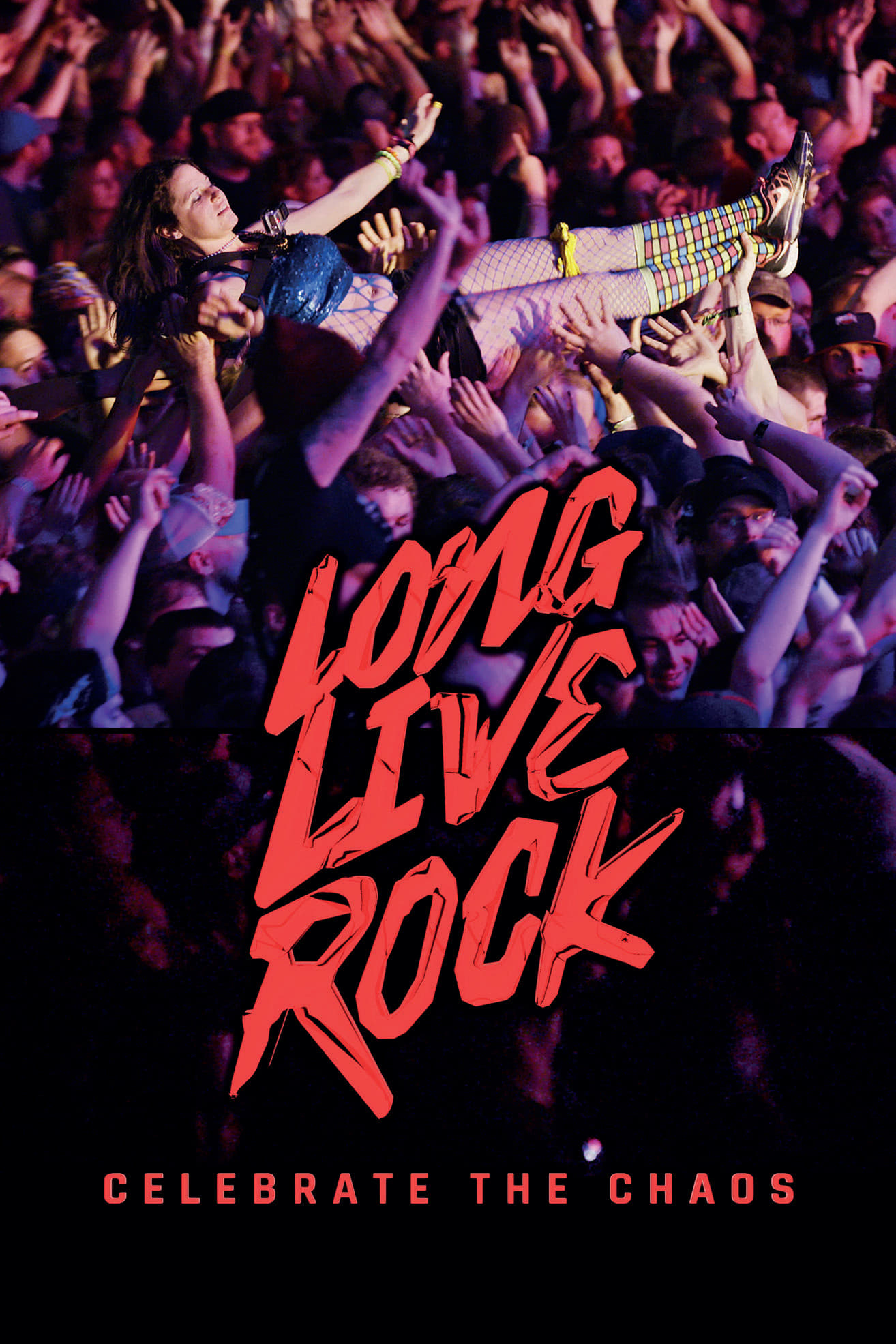 Постер Long Live Rock... Celebrate the Chaos